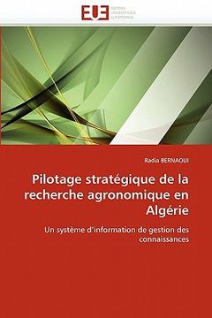 portada Pilotage Stratégique de la Recherche Agronomique En Algérie