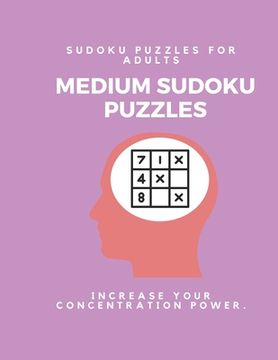 portada Medium Sudoku Puzzle Book for Adults: Large Print Puzzles with Solved Sudoku Games - Fun & Fitness your brain: Good at Sudoku? Here's some!I Dare you (en Inglés)