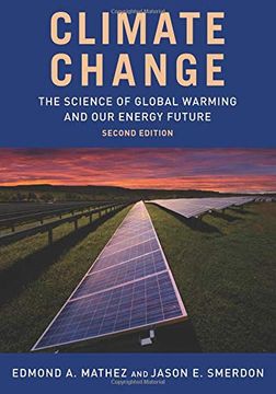 portada Climate Change: The Science of Global Warming and our Energy Future 