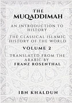 portada The Muqaddimah: An Introduction to History - Volume 2