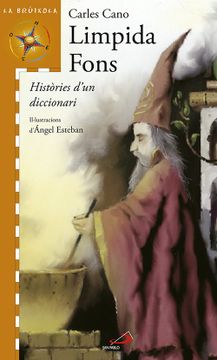 portada Limpida Fons: Històries D'un Diccionari (la Brújula - Serie Naranja) (in Spanish)