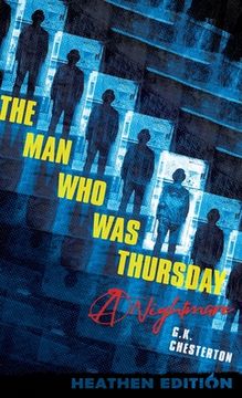 portada The Man Who Was Thursday: A Nightmare (Heathen Edition) (in English)