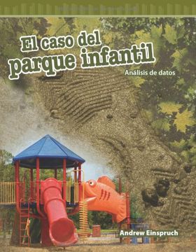 portada Teacher Created Materials - Mathematics Readers: El Caso del Parque Infantil (The Jungle Park Case) - Análisis de Datos (Analyzing Data) - Grade 5 - Guided Reading Level n