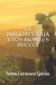 portada La Bibliotecaria Y Los Montes Bucegi