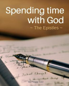 portada Spending Time with God: The Epistles (en Inglés)