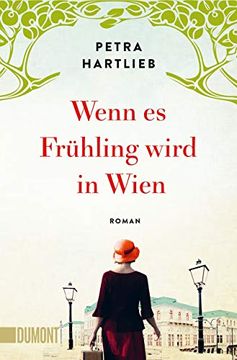 portada Wenn es Frühling Wird in Wien: Roman (en Alemán)