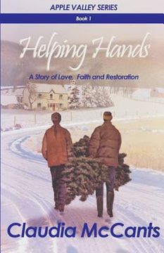 portada Helping Hands: A Story of Love, Faith and Restoration (en Inglés)