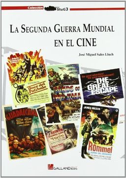 portada SEGUNDA GUERRA MUNDIAL EN EL CINE, LA (in Spanish)