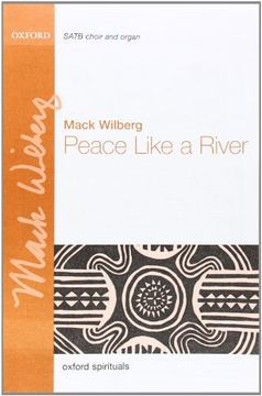portada Peace Like a River: Vocal Score (in English)