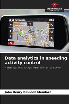 portada Data analytics in speeding activity control (en Inglés)