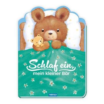 portada Trötsch Pappenbuch Schlaf Ein, Mein Kleiner bär (en Alemán)