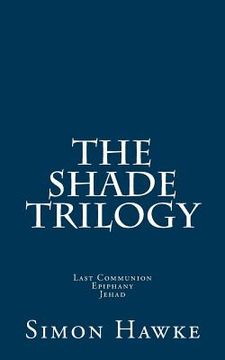 portada The Shade Trilogy (en Inglés)
