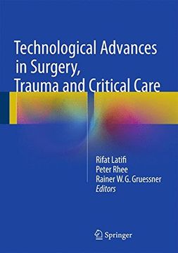 portada Technological Advances in Surgery, Trauma and Critical Care