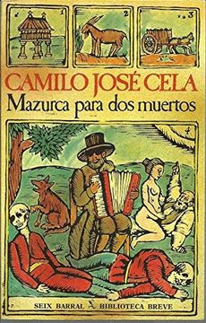portada Mazurca Para Dos Muertos (biblioteca Breve) (in Spanish)