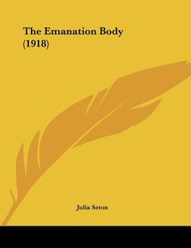portada the emanation body (1918) (en Inglés)