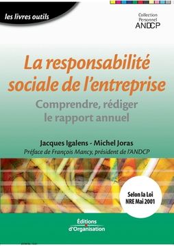 portada La responsabilité sociale de l'entreprise: Comprendre, rédiger le rapport annuel (in French)