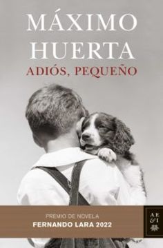 portada Adios, Pequeño (Premio de Novela Fernando Lara 2022)