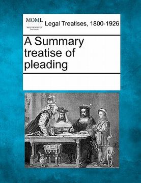 portada a summary treatise of pleading (en Inglés)