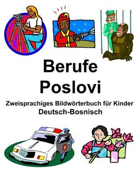 portada Deutsch-Bosnisch Berufe/Poslovi Zweisprachiges Bildwörterbuch für Kinder (in German)