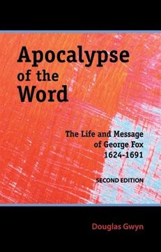 portada Apocalypse of the Word: The Life and Message of George Fox (in English)