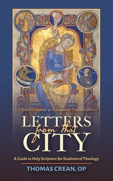portada Letters from that City: A Guide to Holy Scripture for Students of Theology
