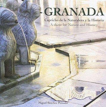 portada Granada : capricho de la naturaleza y la historia