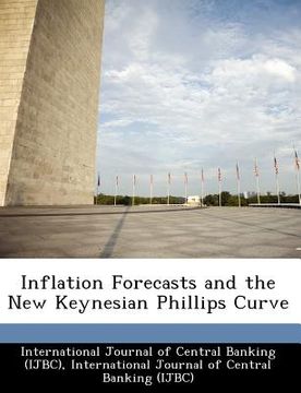 portada inflation forecasts and the new keynesian phillips curve (en Inglés)