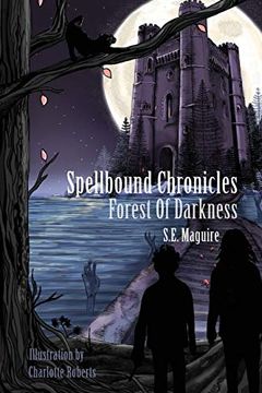 portada Forest of Darkness (Spellbound Chronicles) (en Inglés)