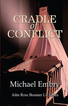 portada Cradle of Conflict (en Inglés)
