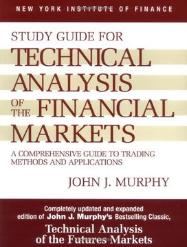 portada Study Guide for Technical Analysis of the Financial Markets (en Inglés)