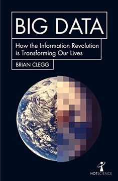 portada Big Data. Surviving the Information Revolution: Brian Clegg (Hot Science) (in English)