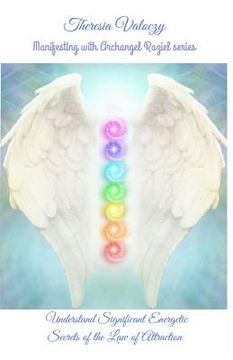 portada Manifesting with Archangel Raziel: Understand Significant Energy Secrets of the Law of Attraction