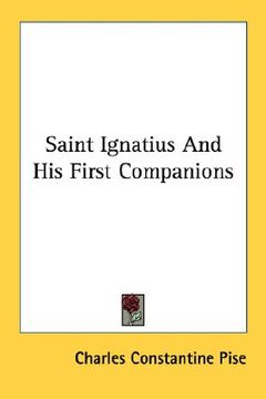 portada saint ignatius and his first companions (en Inglés)