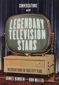 portada Conversations With Legendary Television Stars: Interviews From the First Fifty Years (Screen Classics) (in English)