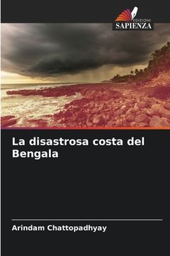 portada La disastrosa costa del Bengala (en Italiano)