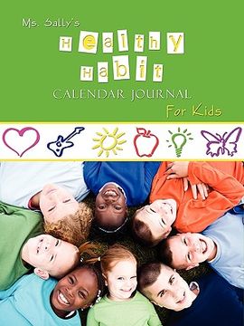 portada ms. sally's healthy habit journal - for kids