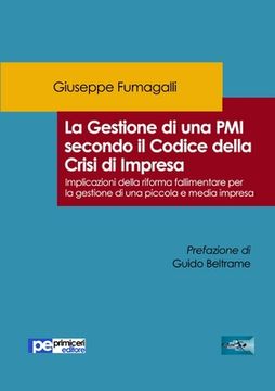 portada La Gestione di una PMI secondo il Codice della Crisi di Impresa (in Italian)