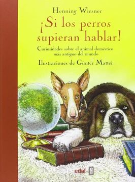 portada Si los perros supieran hablar! (in Spanish)