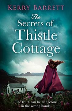portada The Secrets of Thistle Cottage: A Gripping and Emotional Historical Novel for 2021 (en Inglés)