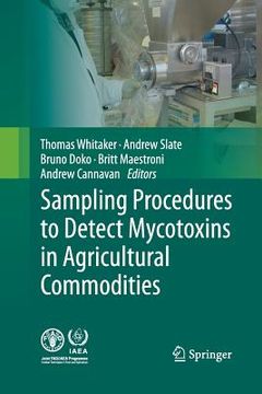 portada Sampling Procedures to Detect Mycotoxins in Agricultural Commodities (en Inglés)
