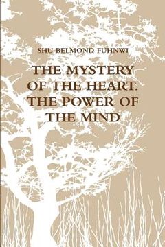 portada Mystery of the Heart (Power of the Mind): Power of the Mind (en Inglés)