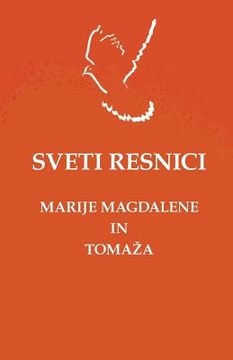 portada Sveti Resnici Marije Magdalene in Tomazha (en Esloveno)