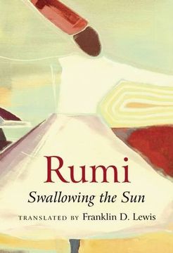 portada Rumi: Swallowing the Sun (en Inglés)