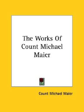 portada the works of count michael maier (en Inglés)