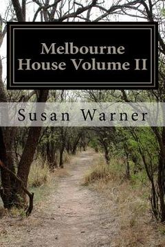 portada Melbourne House Volume II (en Inglés)