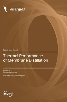 portada Thermal Performance of Membrane Distillation (en Inglés)
