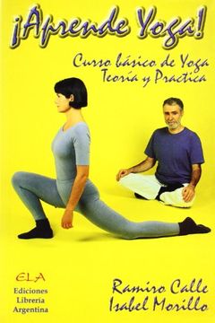 portada Aprende yoga - curso basico de yoga, en teoria y practica (Yoga (e.L.A.)) (in Spanish)