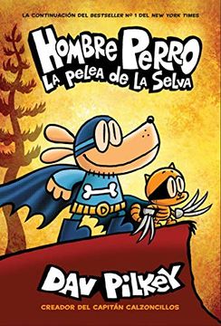portada Hombre Perro: La Pelea de la Selva (in Spanish)