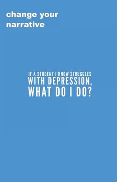portada If A Student I Know Struggles With Depression, What Do I Do? (in English)