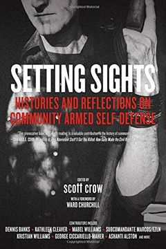 portada Setting Sights ; Histories and Reflections on Community Armed Self-Defense